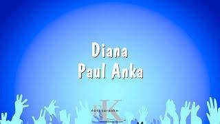 Diana - Paul Anka Karaoke Version