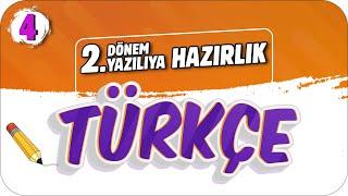 4.Sınıf Türkçe 2.Dönem 2.Yazılıya Hazırlık  #2023