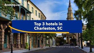 Top-rated hotels near popular attractions in Charleston SC