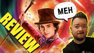 WONKA was TOO SWEET for me - movie review