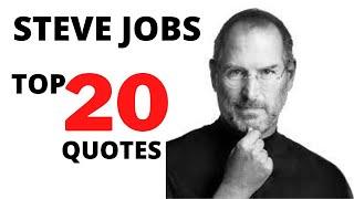 Steve Jobs Top 20 Motivational Quotes #stevejobs