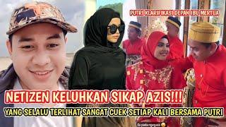 NETIZEN MENGADU PADA MERTUA PUTRI ISNARI TENTANG SIKAP CUEK YANG DITUNJUKKAN OLEH AZIS‼️