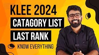 KLEE 2024 CATEGORY LIST  LAST RANK DETAILS 2023  CONFIRM YOUR LAW COLLEGE SEAT