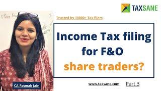 wealthsane.com Part 3  For F&Oshare traders how to find  tax audit applicability for FY2023-24?