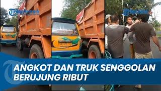 Saling Senggol Nggak Mau Ngalah Sopir Angkot dan Sopir Truk Berujung Ribut