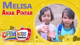 Melisa - Anak Pintar Official Kids Video