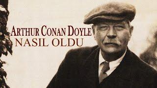 Nasıl Oldu Sir Arthur Conan DOYLE sesli öykü Akın ALTAN