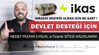 Mikro İhracat İçin e-Ticaret Sitesi Nasıl Hazırlanır ? Devlet Destekleri İçin Bu Şart  İKAS