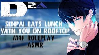 ASMR Senpai Eats Lunch With You On Rooftop  M4F Roleplay