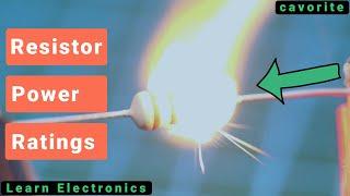 Resistor Power Ratings explained in 5 minutes