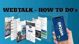 Webtalk Tutorial- How to complete specific tasks in webtalk account  passive income stream