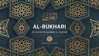 2 Al-Bukhari - The history of documenting Hadiths