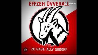 EFFZEH ÜVVERALL ZU GAST ALLY GUDORF #effzeh #köln