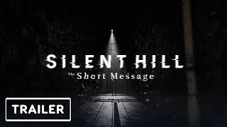 Silent Hill The Short Message - Reveal Trailer  State of Play 2024