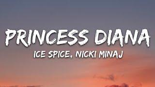 Ice Spice & Nicki Minaj - Princess Diana Lyrics