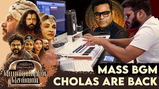 Ponniyin Selvan 2  Cholas Are Back Mass Bgm By Raj Bharath  A.R.Rahman