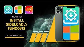 Sideload IPA With Sideloadly Windows iOS 17 Without Jailbreak iPhoneiPad Sideloadly Windows Guide