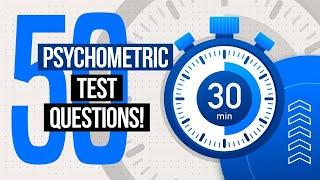 PSYCHOMETRIC TESTS  50 Psychometric Test Practice Questions & Answers PASS with 100%