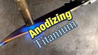 ANODIZE TITANIUM