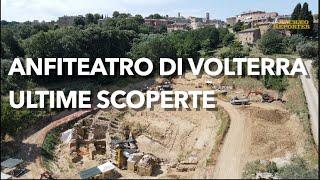 Ultime scoperte archeologiche allAnfiteatro di Volterra i segreti del grande edificio