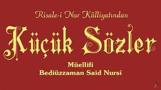 Risale-i Nur KülliyatıKüçük Sözler Tek Parça