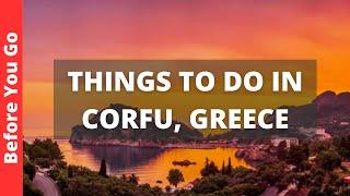 Corfu Greece Travel Guide 13 BEST Things To Do In Corfu