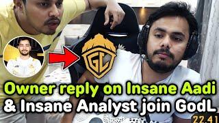 GodL owner on Insane Aadi and insane analyst join godlike  Tournament on Godlike channel ? 