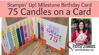 Make a Milestone Birthday Card with 75 Candles and Stampin UP DSP