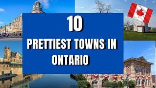 Ontarios Prettiest Towns Explore the 10 Most Enchanting Towns 