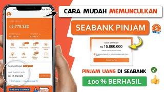  Cara Memunculkan Fitur SEABANK PINJAM di Aplikasi Seabank