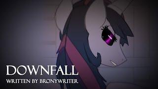 Downfall by BronyWriter MLP Fanfic Reading Grimdark