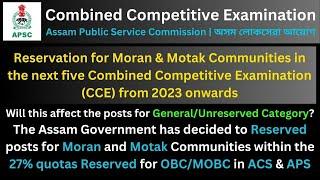 APSC Combined Competitive Examination CCE Reservation for Moran & Motak Communities