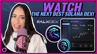 WATCH the next best Solana Dex Falxdex