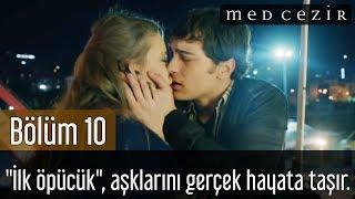 Medcezir 10.Bölüm  İlk Sahne - İlk öpücük aşklarını gerçek hayata taşır.