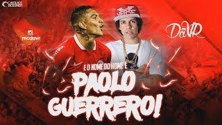 MC DA VR - Paolo Guerrero  DJ Mart   INTER MIL GRAU