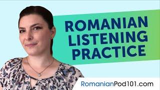 Romanian Listening Practice - A Day in the Life of Romanian