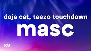 Doja Cat - MASC Lyrics ft. Teezo Touchdown