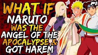 What if Naruto was the Angel of the Apocalypse and Got Harem? NarutoxAlienPredator  Part 1