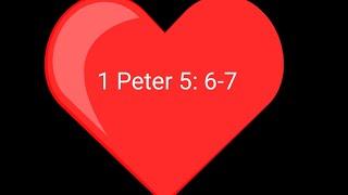 Verse for the day  1 Peter 5 6-7