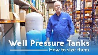 How to Size a Well Pressure Tank