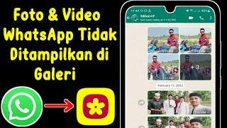 Cara Memperbaiki Foto dan Video WhatsApp Tidak Muncul di Galeri Samsung