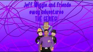 jeff and friends swag adventures the series intro
