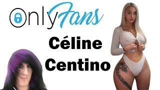 Onlyfans Review-Céline Centino@ccentino