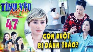 TÌNH YÊU BẤT TỬ Tập 47 - Hé lộ chi tiết Hà là con ruột BỊ ĐÁNH TRÁO của bà Ngọc?PHIM VIỆT NAM 2024