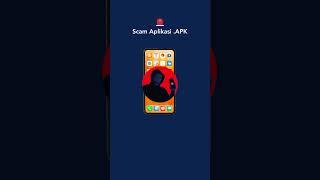 Amaran Scam Scam Aplikasi .APK