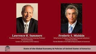 Dr Lawrence Summers & Dr Frederic Mishkin  MIT Sloan Club of New York  State of the Global Economy