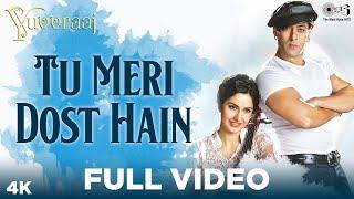 Tu Meri Dost Hain Full Video - Yuvvraaj Salman Khan Katrina Kaif Shreya Ghoshal BennyA.R Rahman
