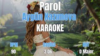 Aygün Kazımova - Parol Karaoke #4k @aygunkazimova