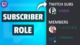 How To Make A Discord Twitch Subscriber Role 2021