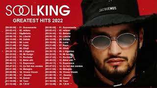 أفضل أغاني سولكينغ  أعظم ضربات في عام 2022  Soolking Best Songs of Playllist 2022